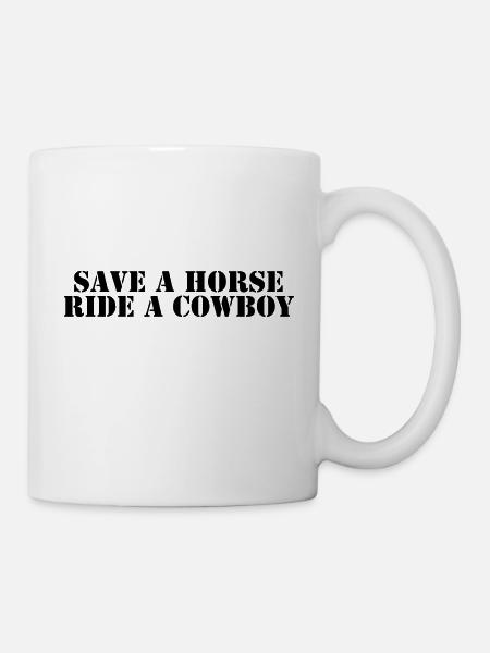 Save a Horse Ride a Cowboy - Mug - white
