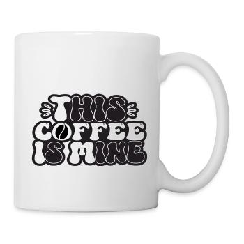 Ce café est à moi - Mug blanc - blanc - Droite