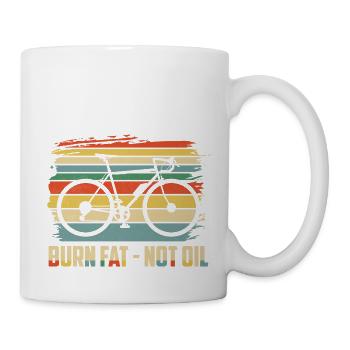 Burn Fat - Not Oil Cycling Biking - Tasse - Weiß - Rechts