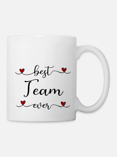 Best Team ever - Tasse - Weiß