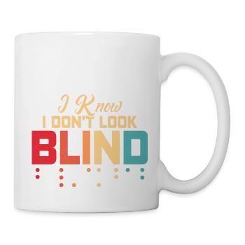 Je sais que je n’ai pas l’air aveugle Points braille altérés B - Mug blanc - blanc - Droite