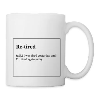 Re-tired - Mug - white - Right