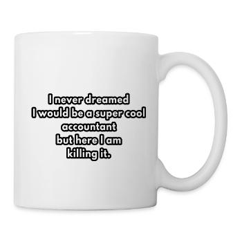 super cool accountant - funny accountant gag gifts - Mug - white - Right