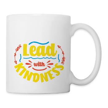 FÜHREN SIE MIT FREUNDLICHKEIT - Tasse - Weiß - Rechts