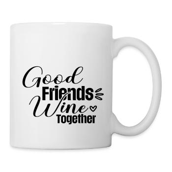 Good Friends Wine Together - Mug - white - Right