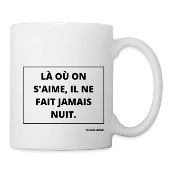 T-shirt, proverbe africain - Mug blanc - blanc - Droite