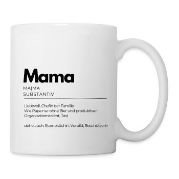 Definition Mama - Tasse - Weiß - Rechts