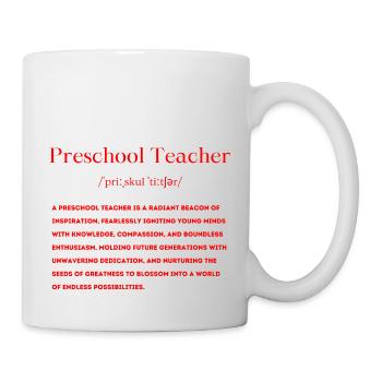 Preschool Teacher Definition - Mug - white - Right
