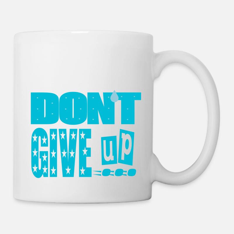 don't give up - Mug blanc - blanc