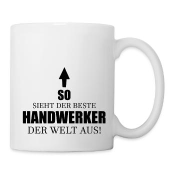 Handwerker Handyman Handwerk Werkzeug Baustelle - Tasse - Weiß - Rechts