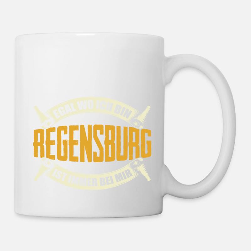 Egal Wo Ich Bin Regensburg Ist Immer Bei Mir Heima - Tasse - Weiß