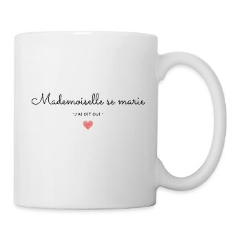 EVJF : Mademoiselle se marie  - Mug blanc - blanc - Droite
