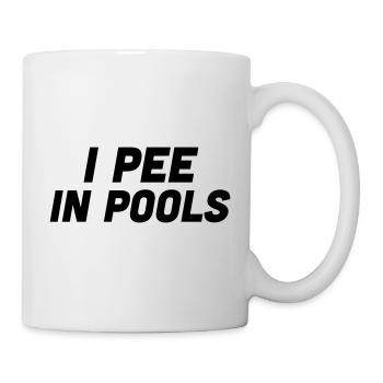 I pee in Pools - Tasse - Weiß - Rechts