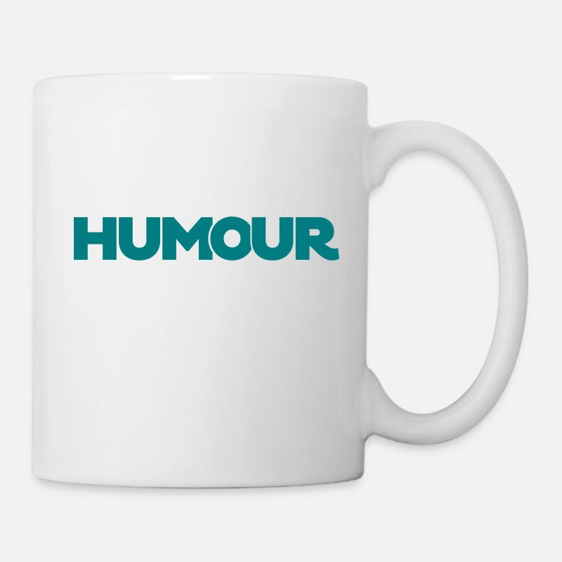 Humor - Tasse - Weiß