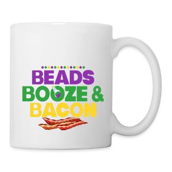 Beads Booze & Bacon Carnival Mardi Gras - Tasse - Weiß - Rechts