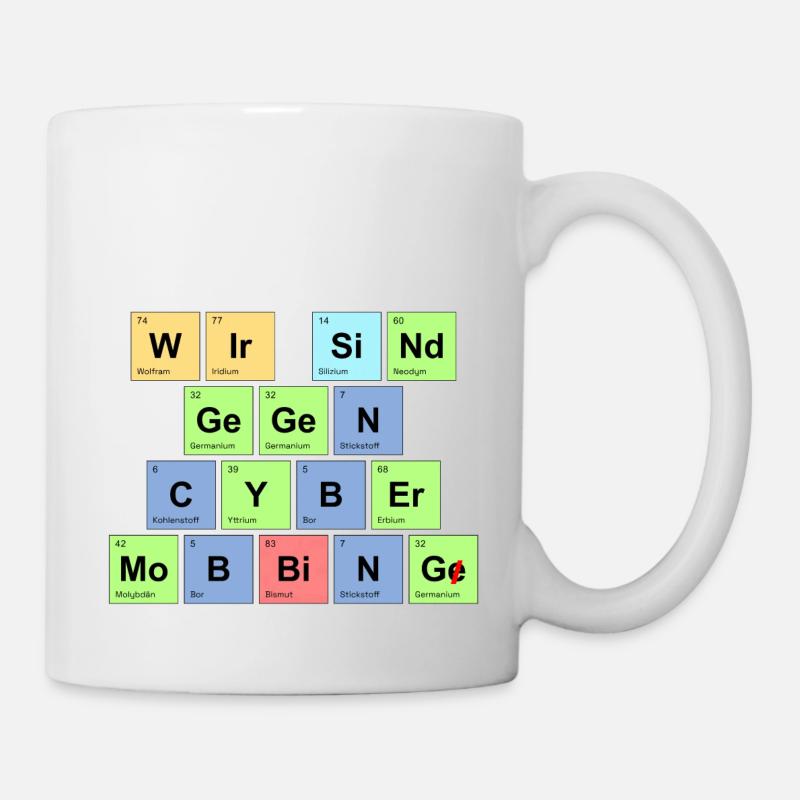 wir sind gegen Cybermobbing - Chemische Elemente - Tasse - Weiß