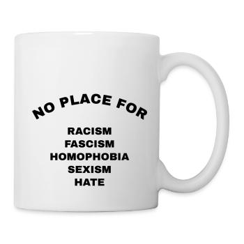 No Place For Racism - Mug - white - Right