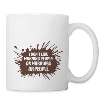 C’est drôle, je n’aime pas le matin, ni les matins, ni les gens - Mug blanc - blanc - Droite
