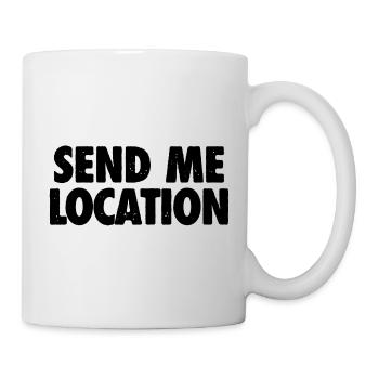Envoyez-moi l’emplacement - Cool Meme - Mug blanc - blanc - Droite