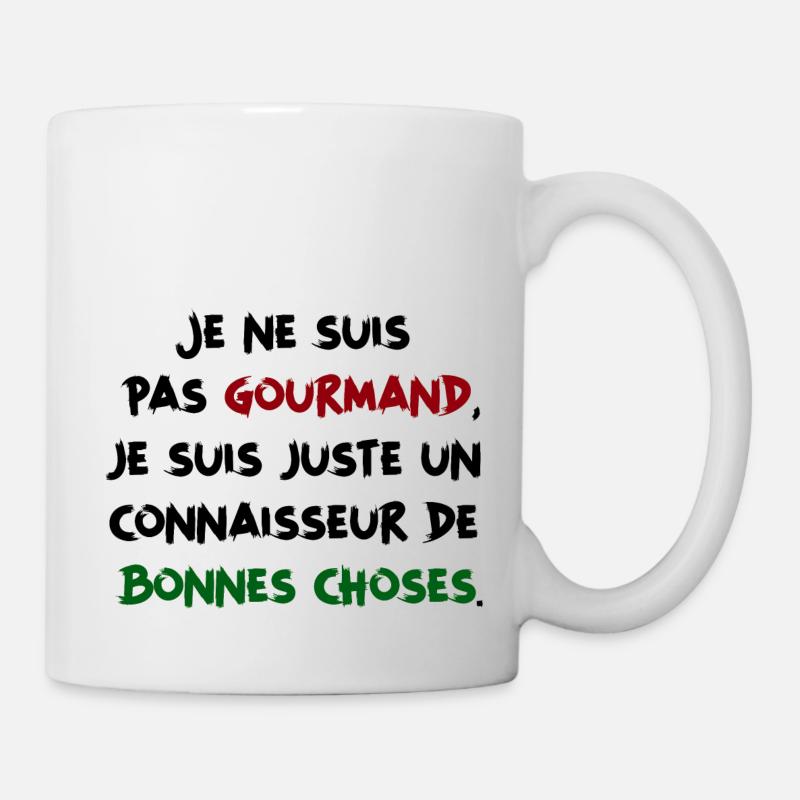 Je ne suis pas gourmand - Humour - Mug blanc - blanc