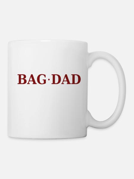 Lustiger Spruch: "BAG DAD" - Tasse - Weiß