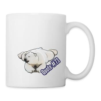 Zitat #73 eh... Du machst es. - Tasse - Weiß - Rechts
