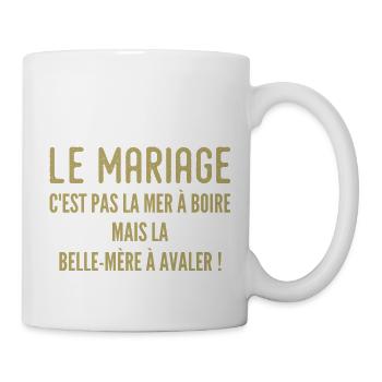 Schwiegermutter Humorvolles Zitat - Tasse - Weiß - Rechts