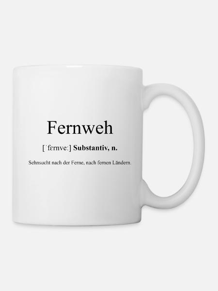 Fernweh Definition Dictionary - Tasse - Weiß