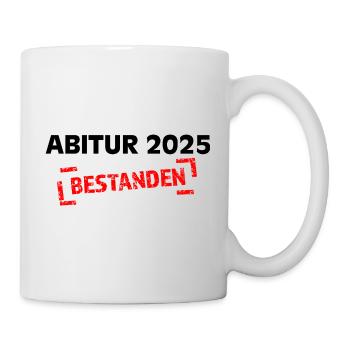 Abitur 2025 bestanden - Tasse - Weiß - Rechts
