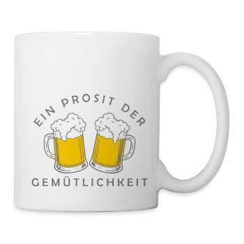 Bier - Ein Prosit der Gemütlichkeit - Tasse - Weiß - Rechts