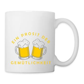 Bier - Ein Prosit der Gemütlichkeit - Tasse - Weiß - Rechts