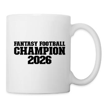 Fantasy Football Champion 2026 Fantasy Football - Mug - white - Right