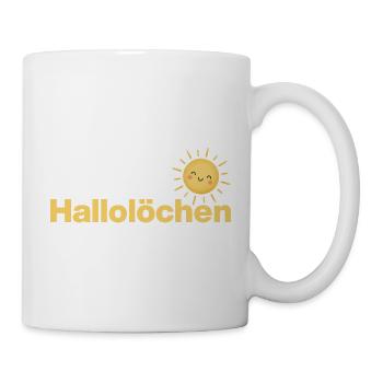 HALLOLÖCHEN, DIE SÜSSESTE BEGÜSSUNG MIT SONNE - Tasse - Weiß - Rechts