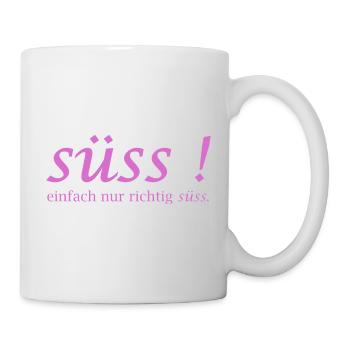 Süss! einfach nur richtig süss Schriftzug - Tasse - Weiß - Rechts