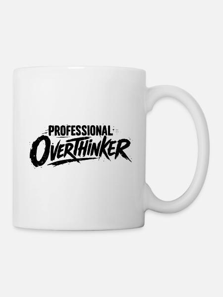 PROFESSIONAL OVERTHINKER Grunge - Tasse - Weiß