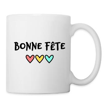 BONNE FÊTE. FÊTE DES MÈRES. FÊTE DES PÈRES. FÊTE - Mug blanc - blanc - Droite