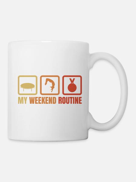 Meine Wochenend Routine - Tasse - Weiß