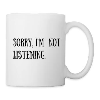 Lustige, sarkastische, coole Zitate - Tasse - Weiß - Rechts