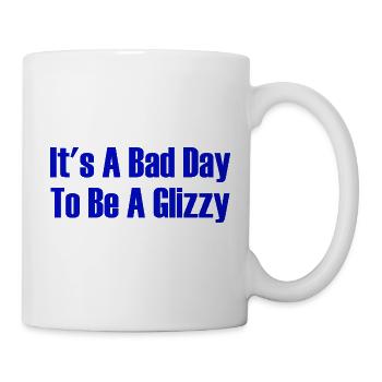 Heute ist ein schlechter Tag, um ein Glizzy-Hotdog - Tasse - Weiß - Rechts