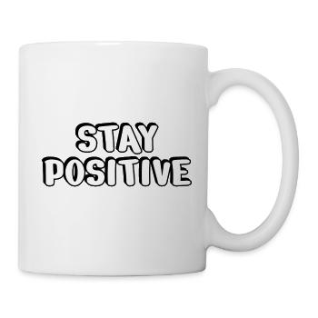 Bleib positiv Fette Typografie - Tasse - Weiß - Rechts