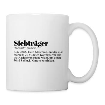 Siebträger Kaffee Spruch - Tasse - Weiß - Rechts