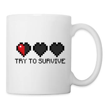 Gaming - Try to survive! - Tasse - Weiß - Rechts