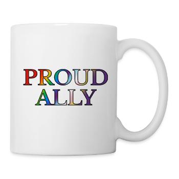 Proud Ally Rainbow Text inklusive Flaggenfarben - Tasse - Weiß - Rechts