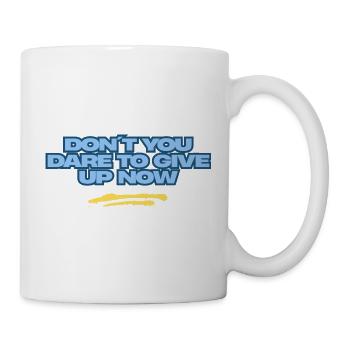 Gib niemals auf – blauer typografischer Text - Tasse - Weiß - Rechts