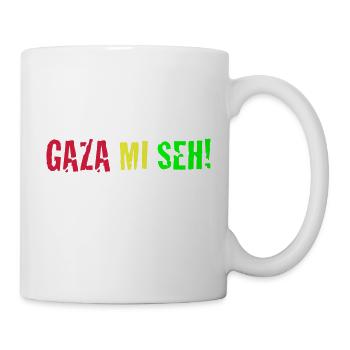 Gaza Mi Seh! - Mug - white - Right