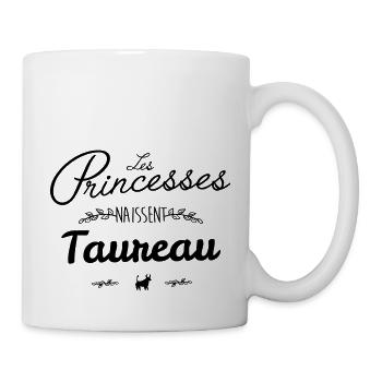 Les Princesse naissent taureau - Mug blanc - blanc - Droite