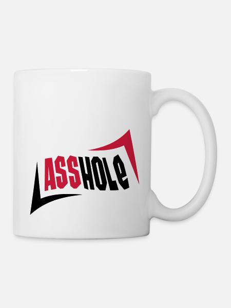 Asshole - Tasse - Weiß