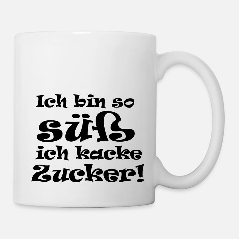ich bin so süß - ich kacke zucker - Tasse - Weiß