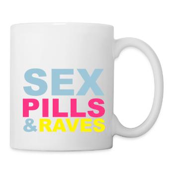Sex Pills Raves - Tasse - Weiß - Rechts
