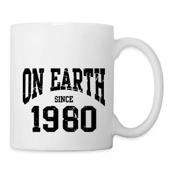 Birthday - On Earth Since 1980 - Geburtstag - Mug blanc - blanc - Droite